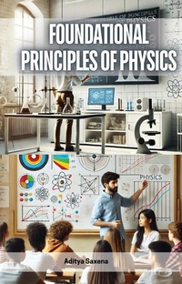 Abbildung von: Foundational Principles of Physics - Educohack Press
