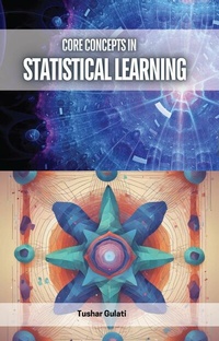Abbildung von: Core Concepts in Statistical Learning - Educohack Press