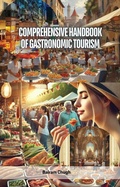 Bild: Comprehensive Handbook of Gastronomic Tourism - Educohack Press