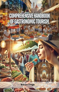 Bild: Comprehensive Handbook of Gastronomic Tourism - Educohack Press