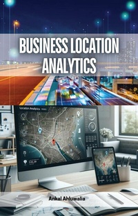 Abbildung von: Business Location Analytics - Educohack Press