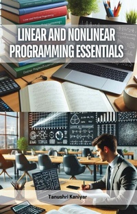 Abbildung von: Linear and Nonlinear Programming Essentials - Educohack Press