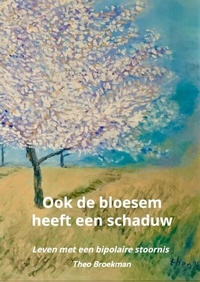 Abbildung von: Ook de bloesem heeft een schaduw - Bookmundo