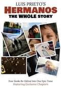 Cover: Hermanos: The Whole Story (The Hermanos Series, #1) - Luis Prieto