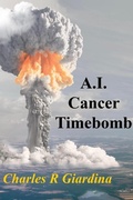 Cover: A.I. Cancer Timebomb - Regency Publishing Co.