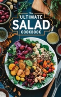 Cover: The Ultimate Salad Cookbook (Dishes, #4) - B&H Publishing Group