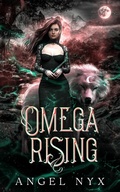 Cover: Omega Rising - Angel Nyx