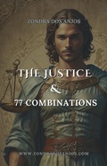 Cover: Justice and 77 Tarot Combinations (Tarot Card Combinations, #11) - Zondra dos Anjos