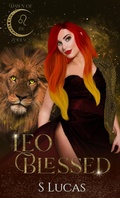 Cover: Leo Blessed (Dawn of the Zodiacs) - S Lucas