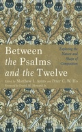 Cover: Between the Psalms and the Twelve - Wipf and Stock Publishers