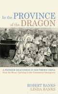Cover: In the Province of the Dragon - Wipf and Stock Publishers
