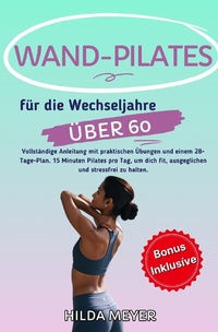 Abbildung von: Fitness / Wand Pilates für die Wechseljahre - epubli