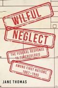 Cover: Wilful Neglect - McGill-Queen's University Press