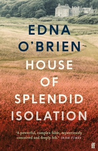 Enlarge image Cover: House of Splendid Isolation - Faber & Faber