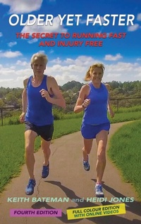 Abbildung von: Older Yet Faster - Older Yet Faster Publications Pty Ltd