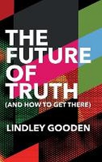 Abbildung von: The Future of Truth - Karen Mc Dermott Publishing