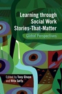 Cover: Learning through Social Work Stories-That-Matter - Cambridge University Press