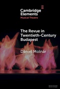 Cover: The Revue in Twentieth-Century Budapest - Cambridge University Press