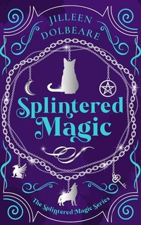 Abbildung von: Splintered Magic - Vinci Books