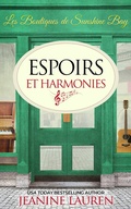 Cover: Espoirs et harmonies - Littleford House Books
