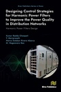 Cover: Designing Control Strategies for Harmonic Power Filters to Improve the Power Quality in Distribution Networks - Taylor & Francis