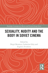 Bild: Sexuality, Nudity and the Body in Soviet Cinema - Routledge