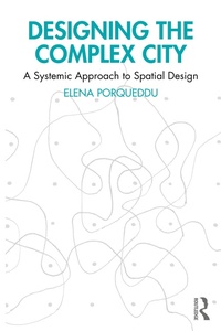 Abbildung von: Designing the Complex City - Routledge