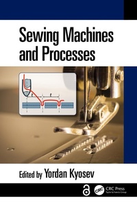 Enlarge image Cover: Sewing Machines and Processes - CRC Press