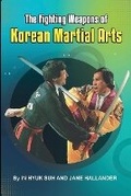 Cover: Fighting Weapons of Korean Martial Arts - Lulu.com
