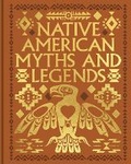 Cover: Native American Myths and Legends - Arcturus