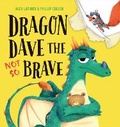 Cover: Dragon Dave the Not So Brave - Boxer Books