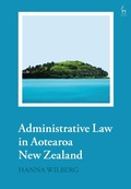 Cover: Administrative Law in Aotearoa New Zealand - Hart Publishing