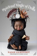 Cover: The Spiritual Magic of Dolls - Weiser Books