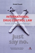 Cover: International Drug Control Law - Anthem Press