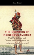 Cover: The Invention of Indigenous America - Anthem Press