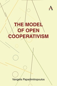 Enlarge image Cover: The Model of Open Cooperativism - Anthem Press