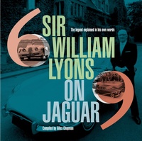 Abbildung von: Sir William Lyons On Jaguar - Evro Publishing