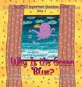 Cover: Why Is the Ocean Blue? - Little Peaces