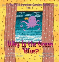 Enlarge image Cover: Why Is the Ocean Blue? - Little Peaces