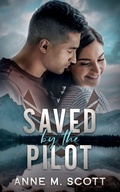 Cover: Saved by the Pilot - Lightwave Publishing LLC