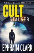 Cover: Cult Stalker - Glass Spider Publishing