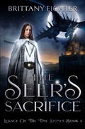 Cover: The Seer's Sacrifice - Brittany Fichter