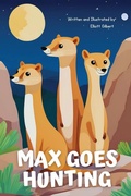 Cover: Max Goes Hunting - Explora Books