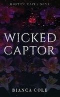 Cover: Wicked Captor - Twisted Romance Publications