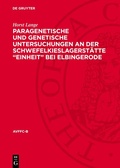 Cover: Paragenetische und genetische Untersuchungen an der Schwefelkieslagerst&auml;tte "Einheit" bei Elbingerode - De Gruyter
