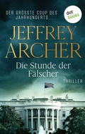 Cover: Die Stunde der F&auml;lscher - dotbooks