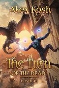 Cover: The Turn of the Dead (Loner Book #6) - Magic Dome Books