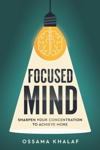 Abbildung von: Focused Mind - Ossama Khalaf