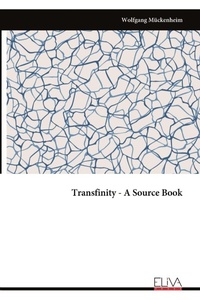 Abbildung von: Transfinity - A Source Book - Eliva Press