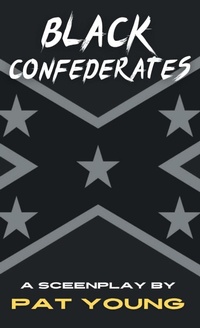 Abbildung von: Black Confederates - Free Men Enterprises